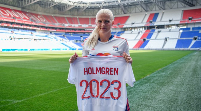 Football – mercato : la gardienne Emma Holmgren signe à l&rsquo;Olympique Lyonnais !
