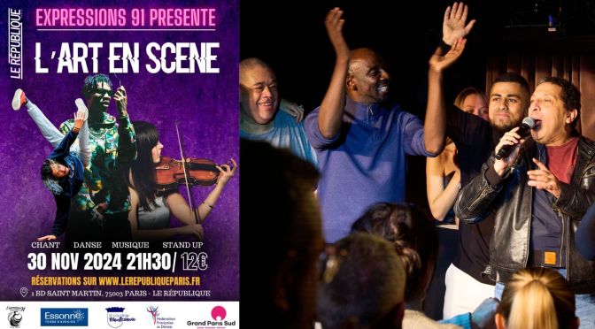 Spectacle – Variété : 2ème édition de « L&rsquo;art en scène » – « Le République » (Paris – France)